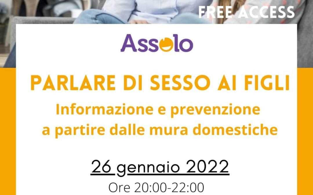 PARLARE DI SESSO AI FIGLI, informazione e prevenzione a partire dalle mura domestiche