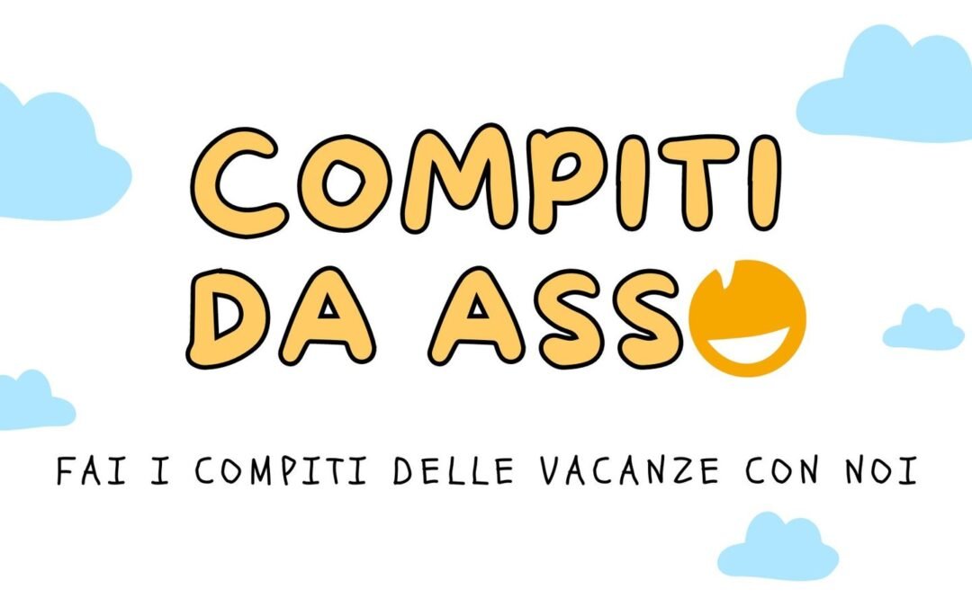 COMPITI DA ASSO!