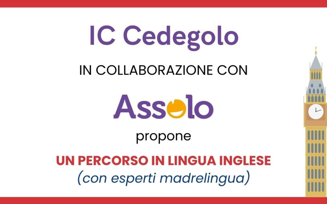 PERCORSO IN LINGUA INGLESE – Cedegolo