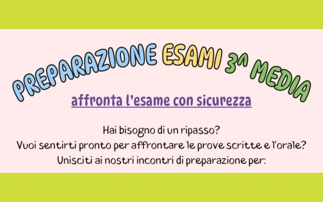 PREPARAZIONE ESAMI 3 MEDIA